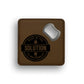 Beer Is The Solution To Any Problem Bottle Opener Coaster