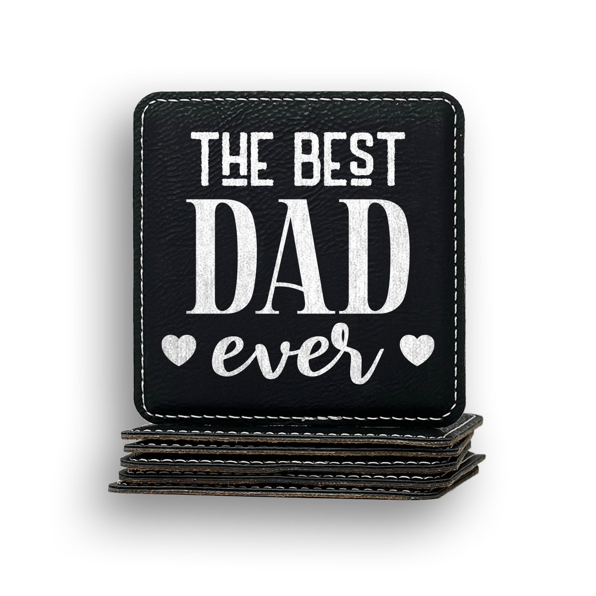 Best Dad Ever Coaster