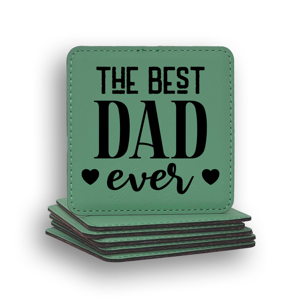 Best Dad Ever Coaster