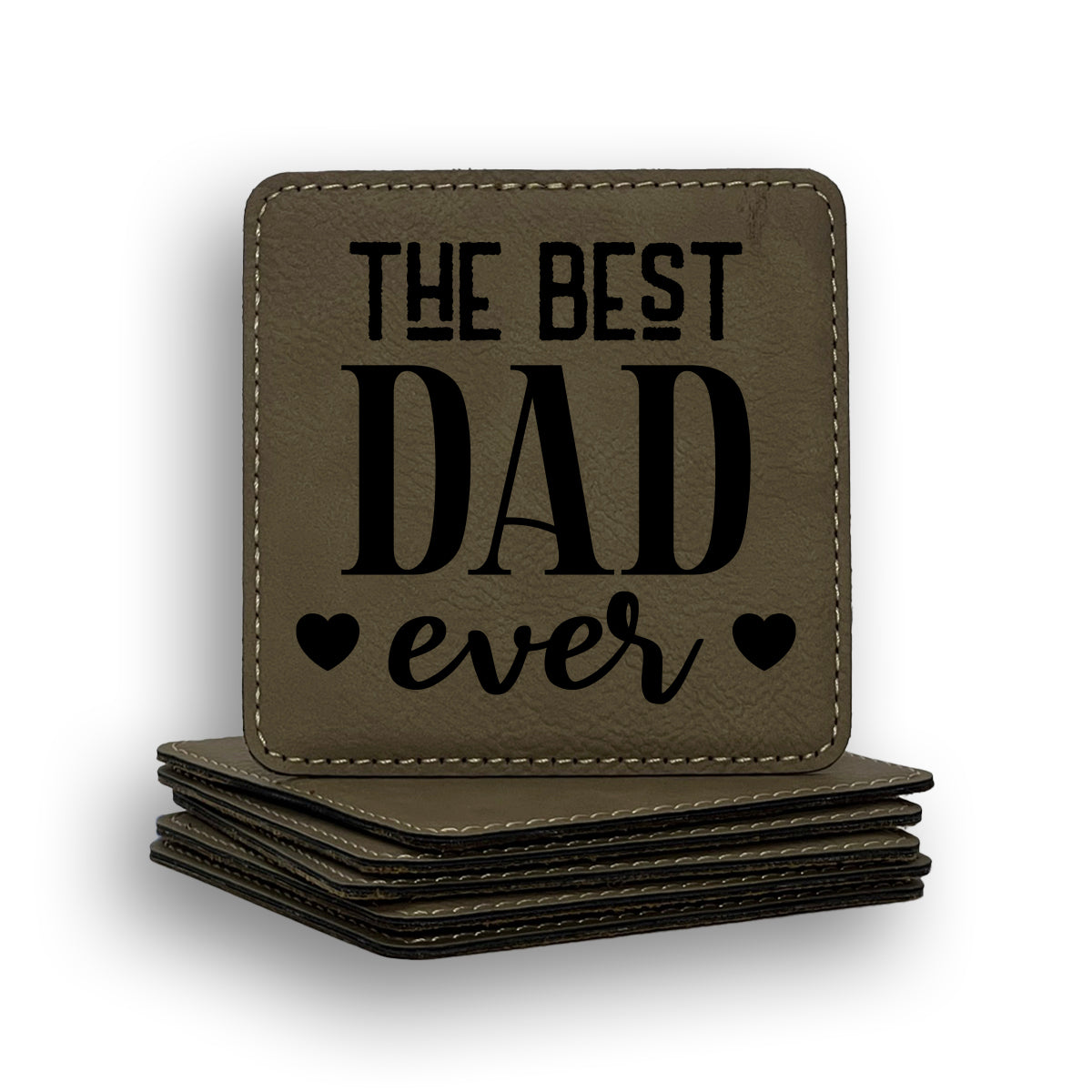 Best Dad Ever Coaster