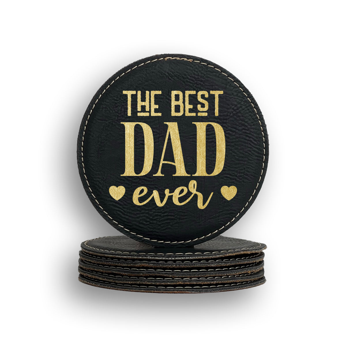 Best Dad Ever Coaster