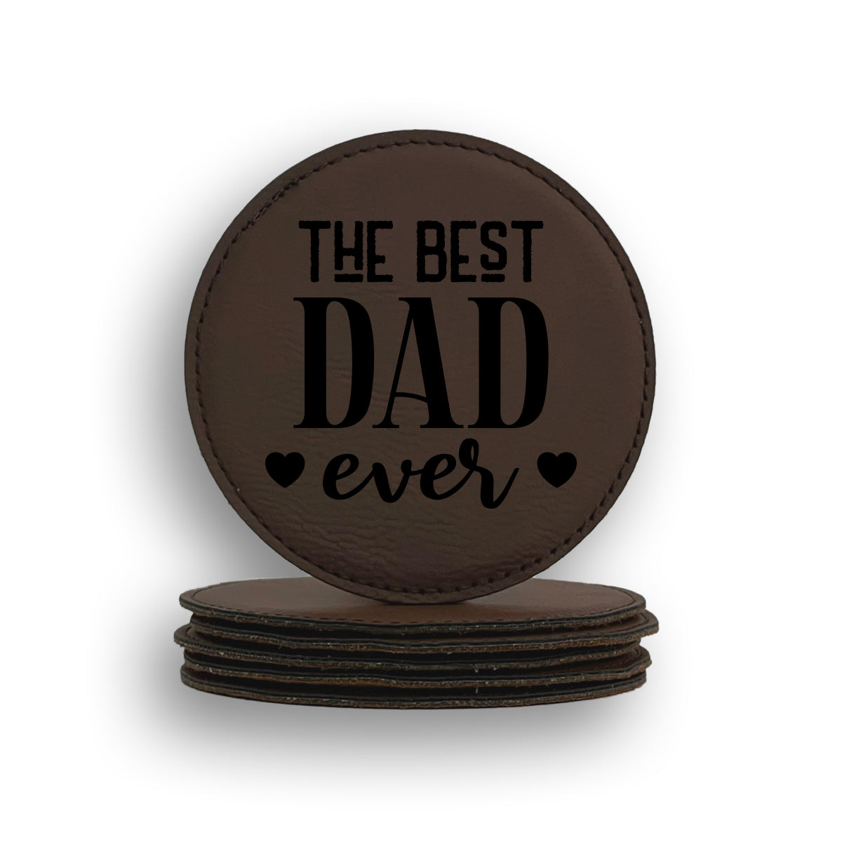 Best Dad Ever Coaster