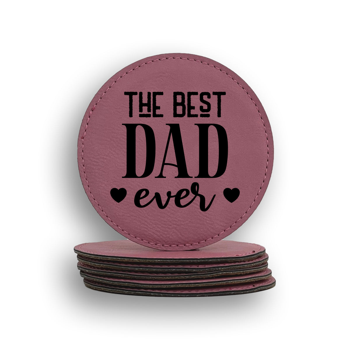 Best Dad Ever Coaster