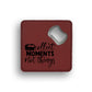 Collect Moments Bottle Opener Coaster