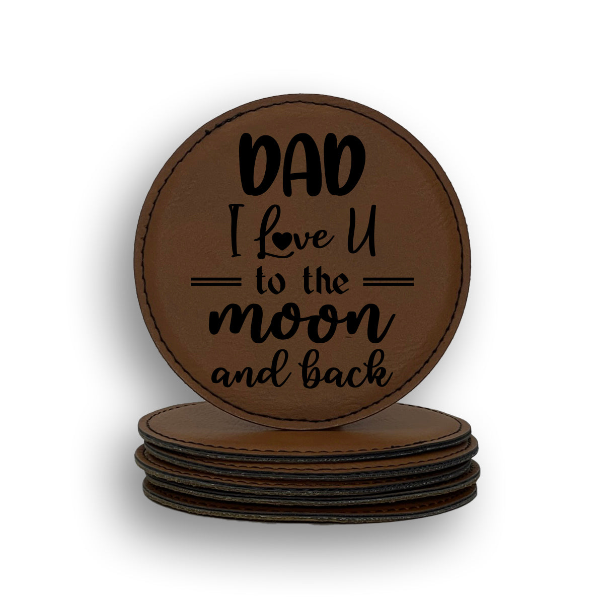 Dad Love Moon Back Coaster