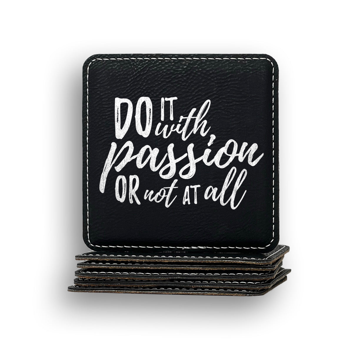 Do With Passion Coaster