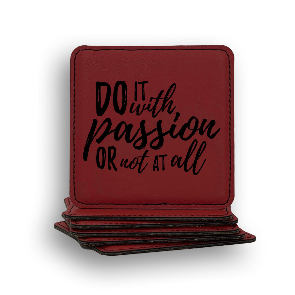 Do With Passion Coaster