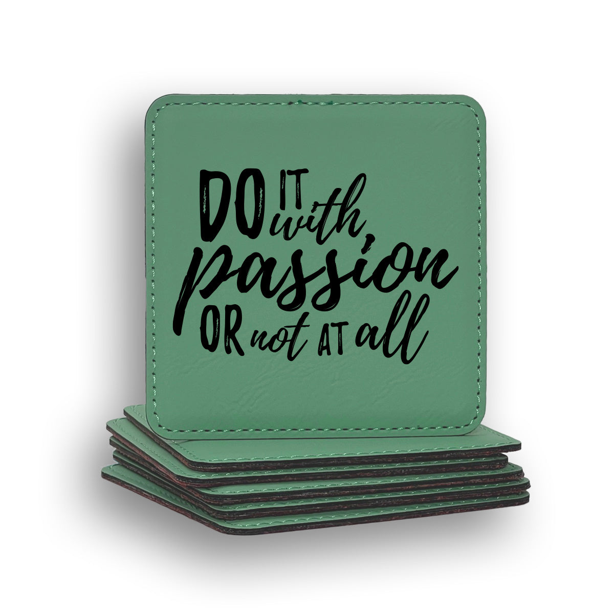 Do With Passion Coaster