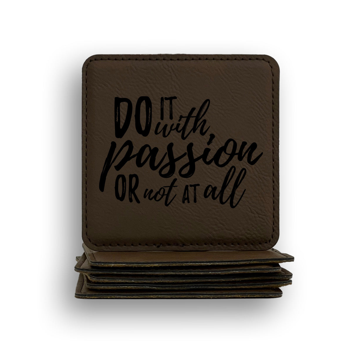 Do With Passion Coaster