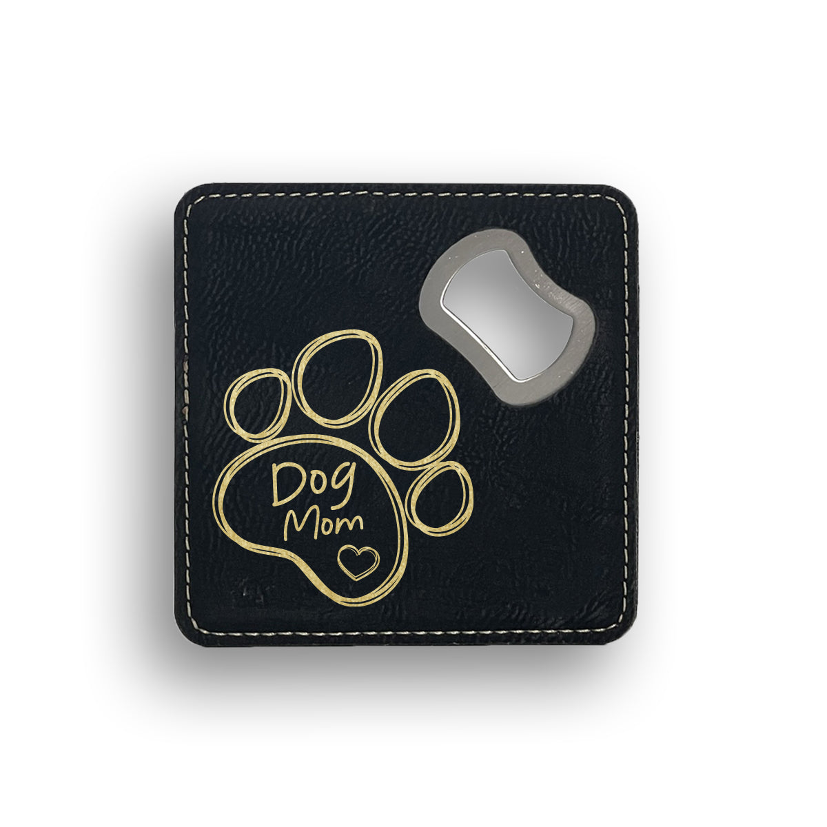 Dog Mom Inside Paw With Heart Bottle Opener Coaster