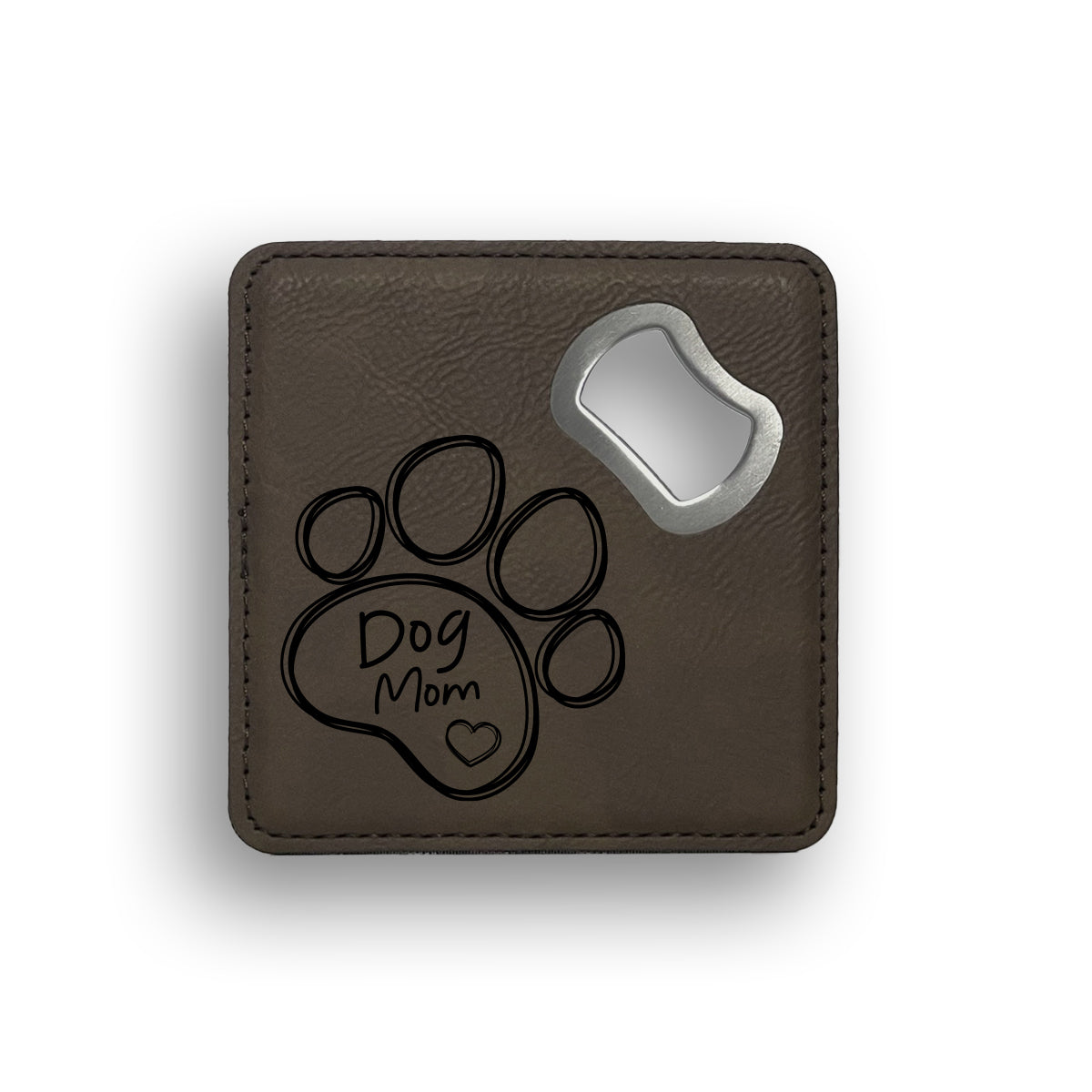 Dog Mom Inside Paw With Heart Bottle Opener Coaster