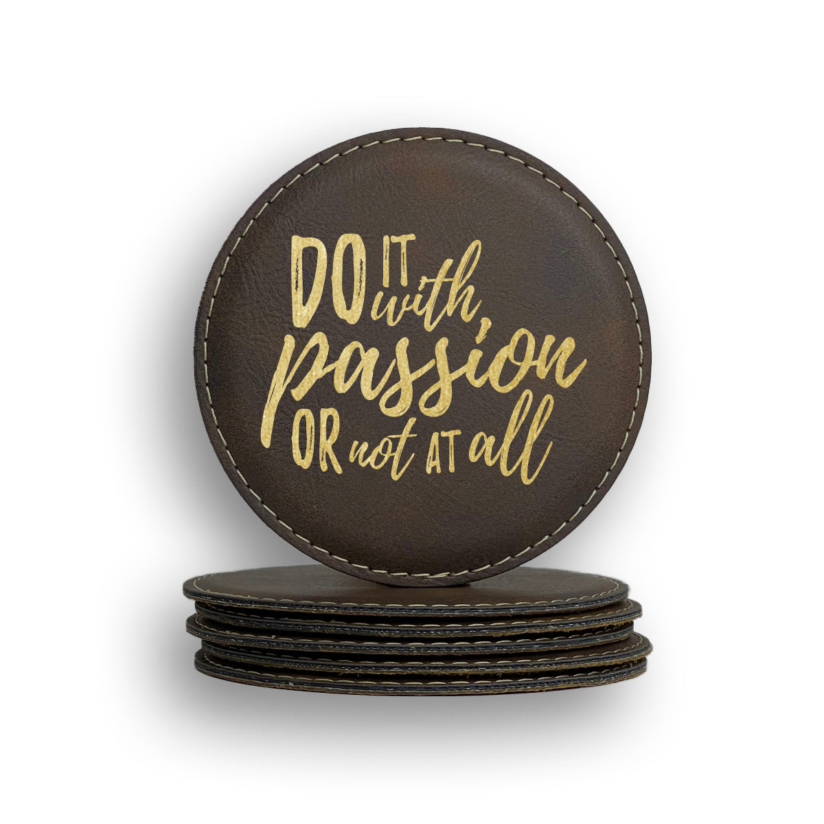 Do With Passion Coaster