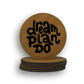 Dream Plan Do Coaster
