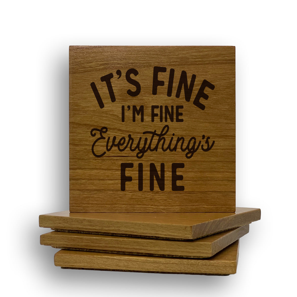 Everything's Fine Coaster