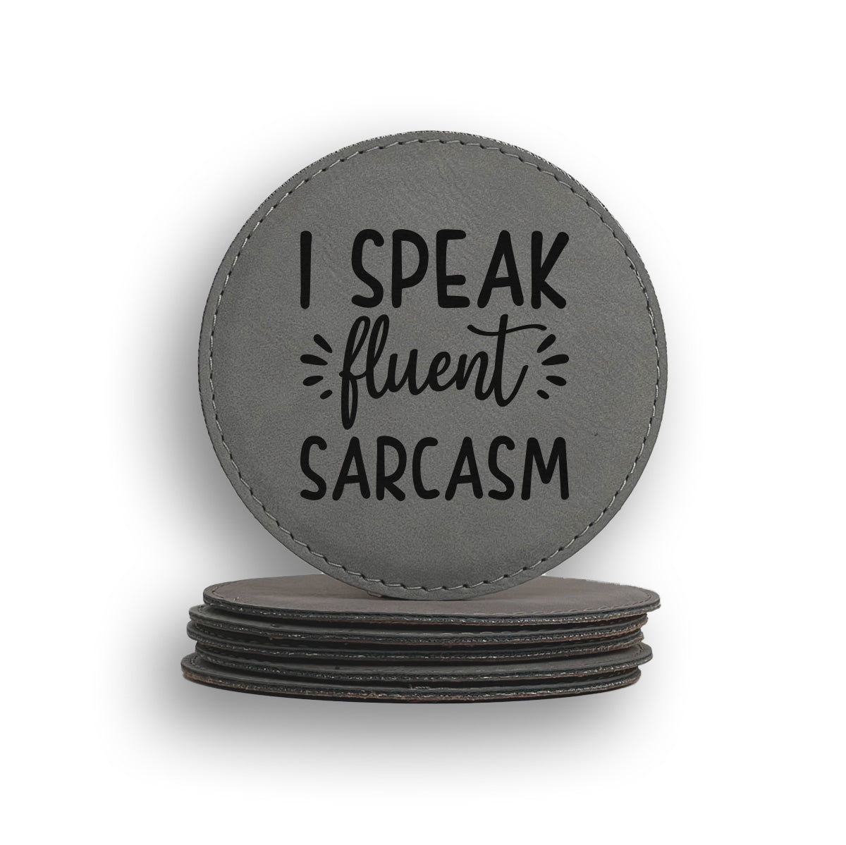 Fluent Sarcasm Coaster
