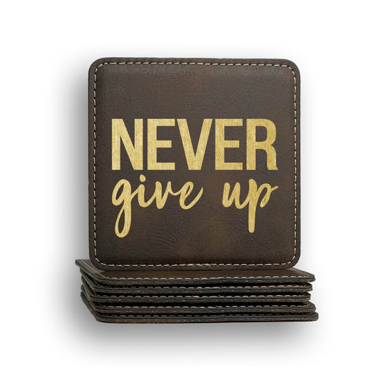 Never Give Up Coaster