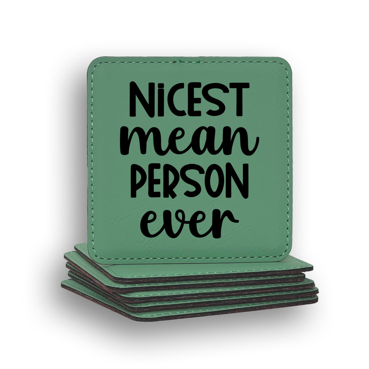 Nicest Mean Person Coaster