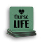 Nurse Life Coaster