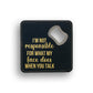 Responsible Face Does Bottle Opener Coaster