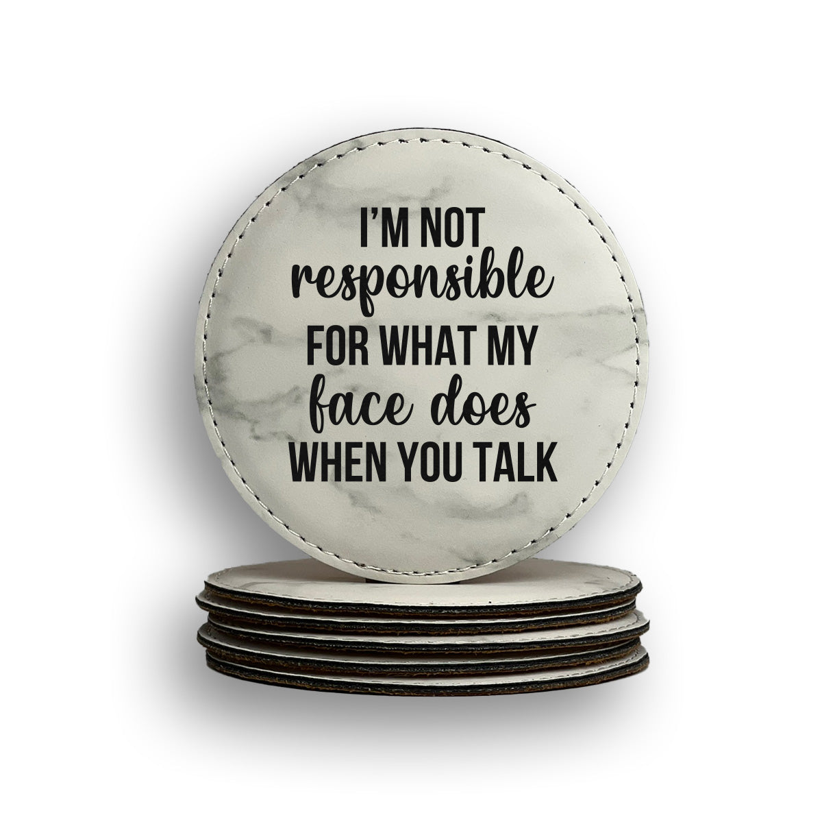 Responsible Face Does Coaster