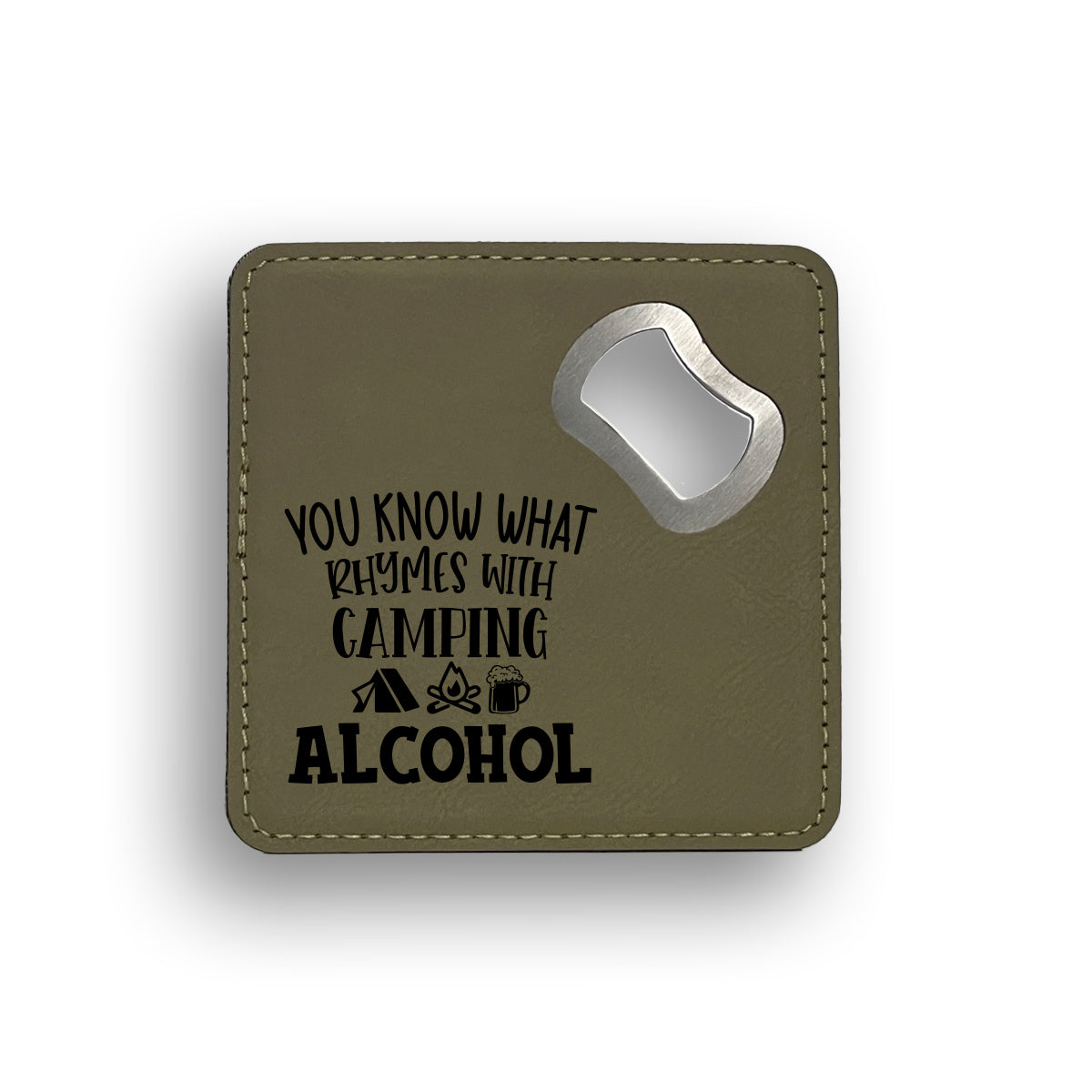 Rhymes With Camping Bottle Opener Coaster