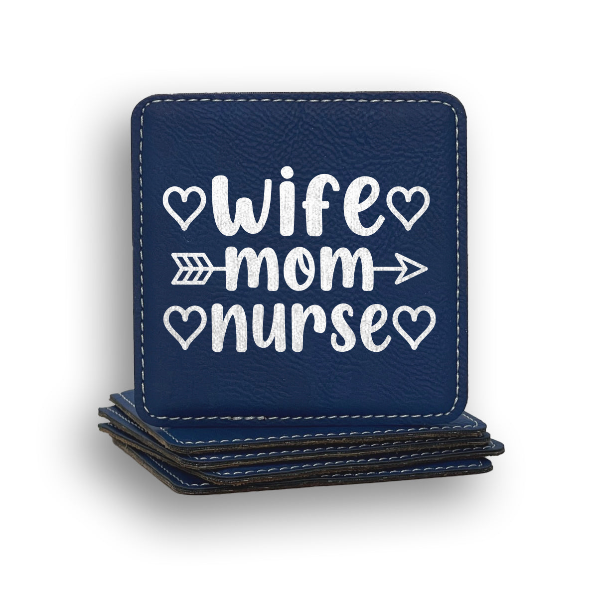 Wife Mom Nurse Coaster