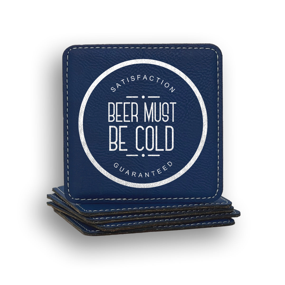 Beer Must Be Cold Coaster