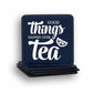 Good Things Happen Over Tea Coaster
