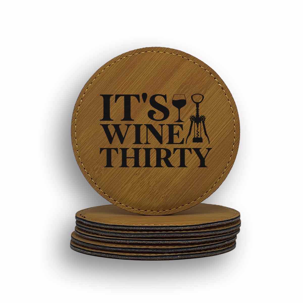 It's Wine Thirty Coaster