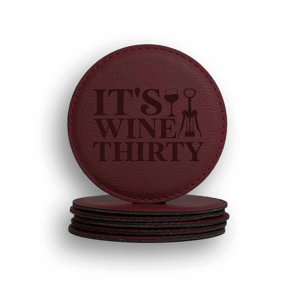 It's Wine Thirty Coaster