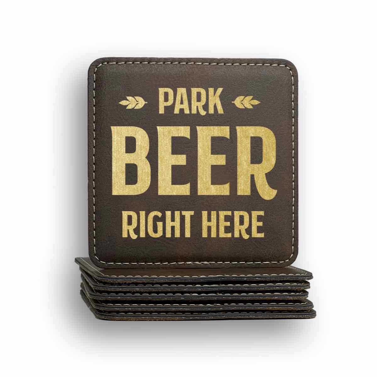 Park Beer Right Here Coaster