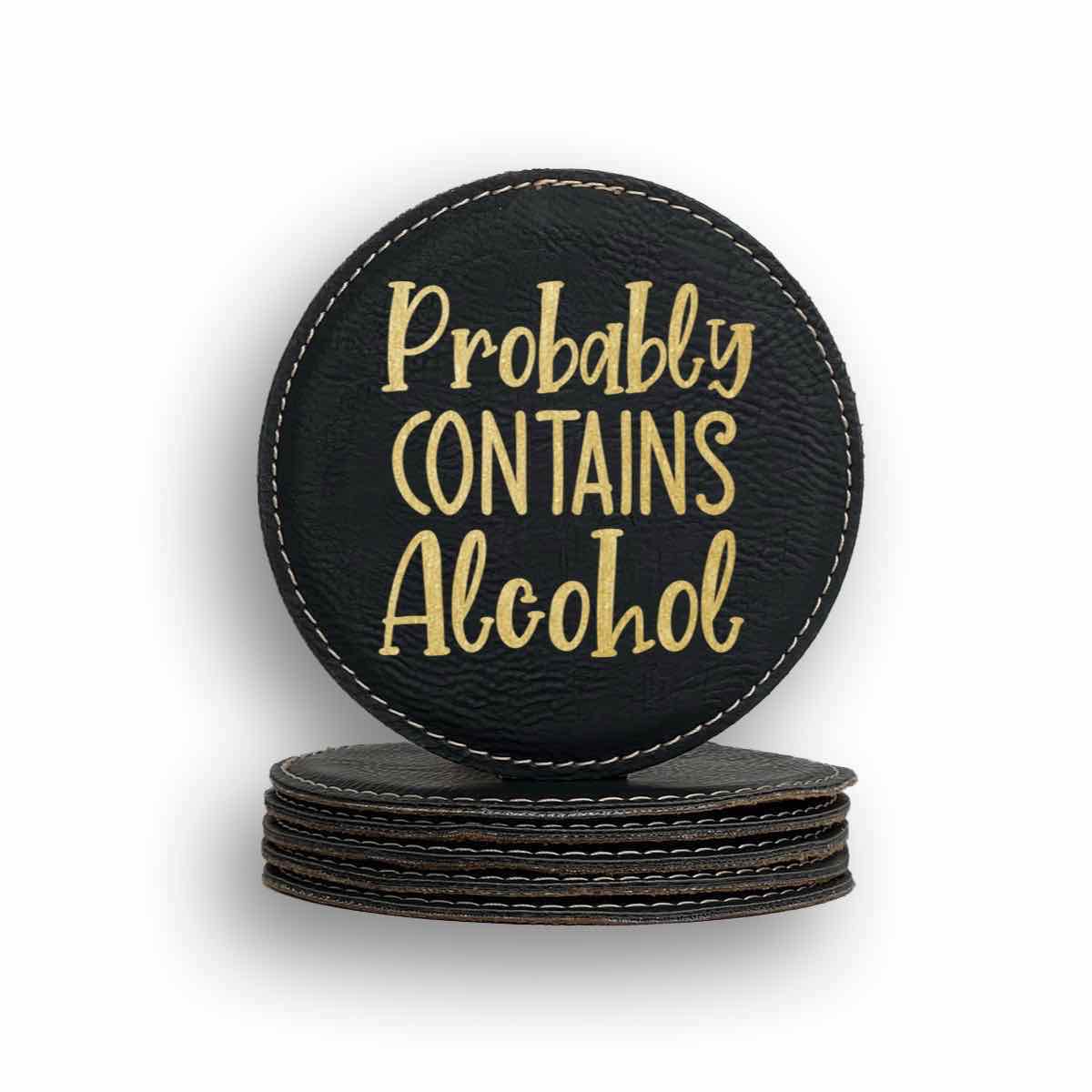 Probably Contains Alcohol Coaster