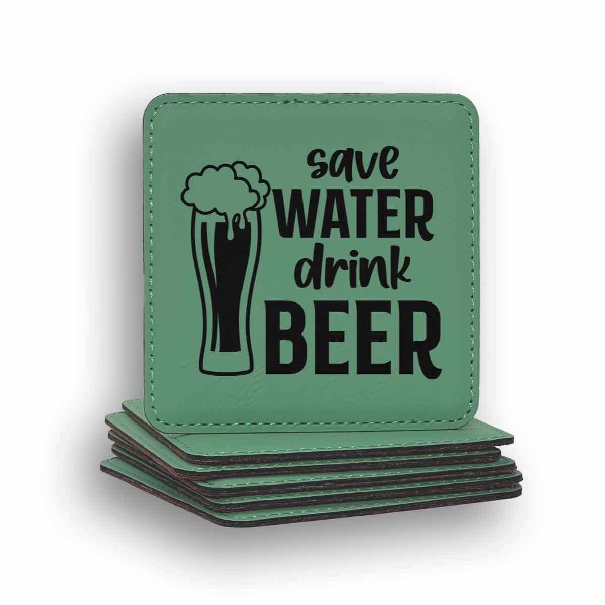 Save Water Drink Beer Coaster